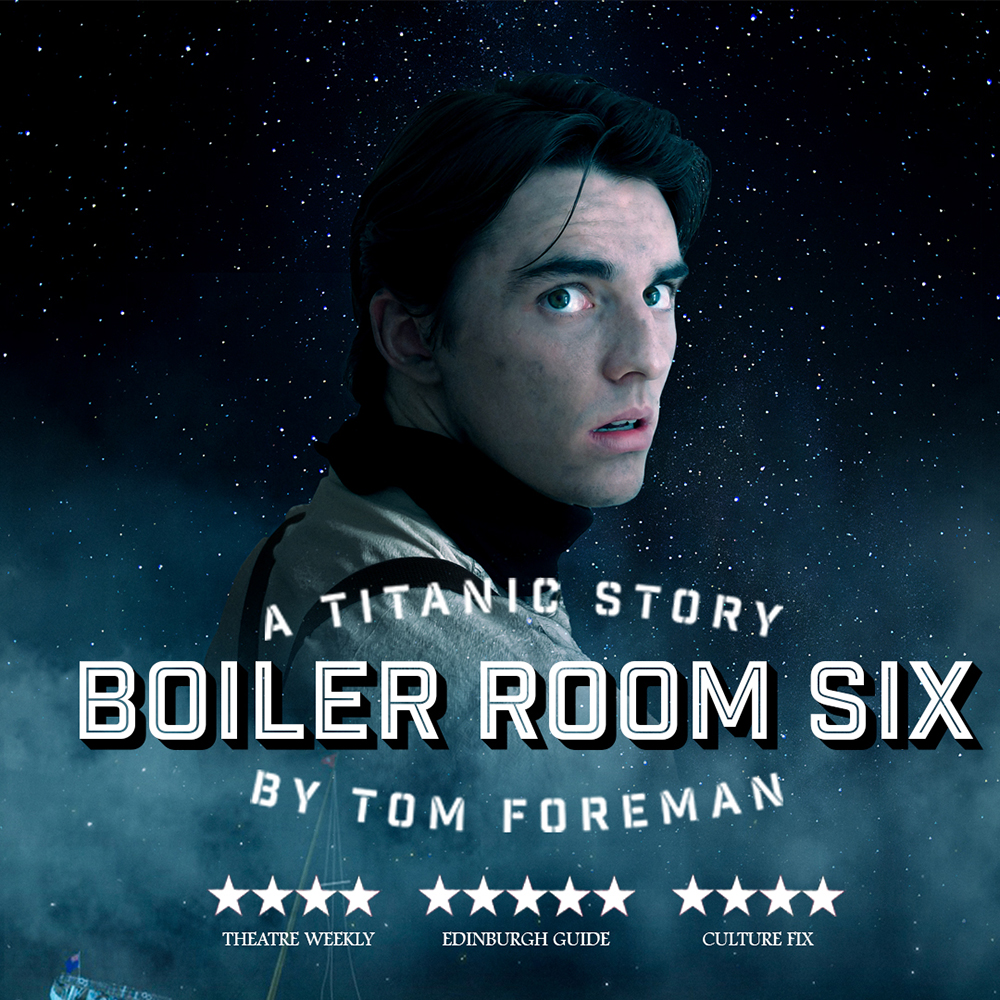 Boiler Room Six: A Titanic Story