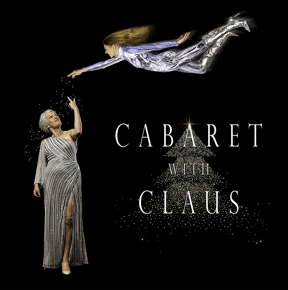 Cabaret with Claus – a really really early Christmas show